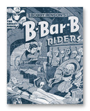 B-Bar-B Riders - 11" x 14" Mono Tone Print (Choose Your Color)