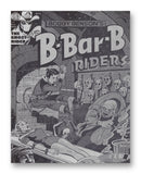 B-Bar-B Riders - 11" x 14" Mono Tone Print (Choose Your Color)