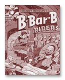 B-Bar-B Riders - 11" x 14" Mono Tone Print (Choose Your Color)