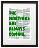 The Martians Are Always Coming 8.5"x11" Semi Translucent Dictionary Art Print