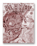 Planet Comics NO. 11 - 11" x 14" Mono Tone Print (Choose Your Color)