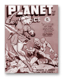 Planet Comics NO. 55 - 11" x 14" Mono Tone Print (Choose Your Color)