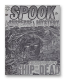 SPOOK! NO. 27 - 11" x 14" Mono Tone Print (Choose Your Color)