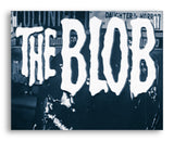 The Blob - 11" x 14" Mono Tone Print (Choose Your Color)