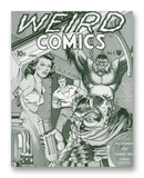 Weird Comics No1 11" x 14" Mono Tone Print (Choose Your Color)