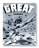 Great Comics No1 11" x 14" Mono Tone Print (Choose Your Color)