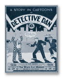 Detective Dan No48 11" x 14" Mono Tone Print (Choose Your Color)