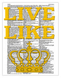 Live Like Queens 8.5"x11" Semi Translucent Dictionary Art Print