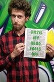 Until My Head Falls Off 8.5"x11" Semi Translucent Dictionary Art Print