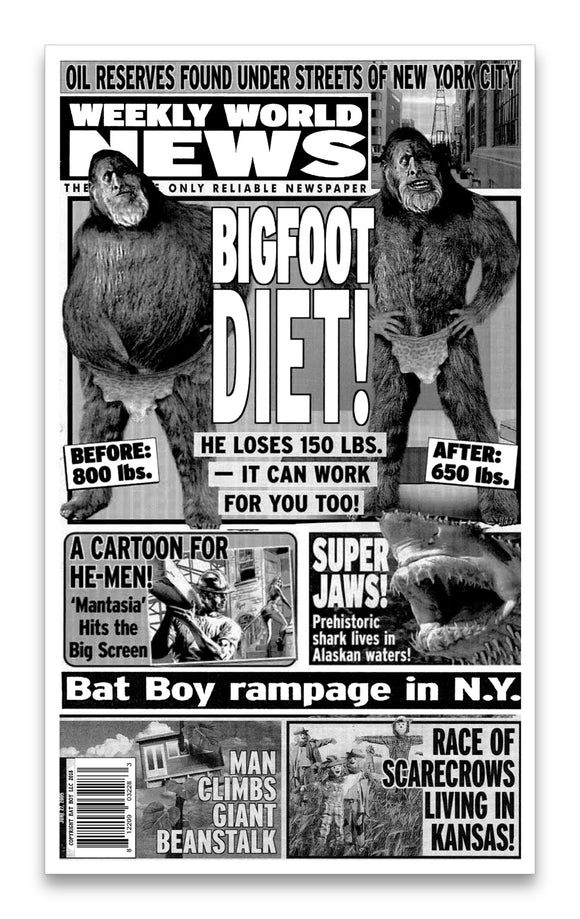 Weekly World News Bigfoot Diet! 13