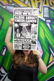 Weekly World News Aliens Abduct Cheerleaders 13" x 22" Showprint Poster