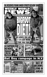 Weekly World News Bigfoot Diet! 13" x 22" Showprint Poster