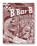 B-Bar-B Riders - 11" x 14" Mono Tone Print (Choose Your Color)