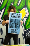 Not My Monkeys Not My Circus (Blue) 13”x22” Vintage Style Showprint Poster - Concert Bill - Home Nostalgia Decor Wall Art Print