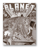 Planet Comics NO. 1 - 11" x 14" Mono Tone Print (Choose Your Color)