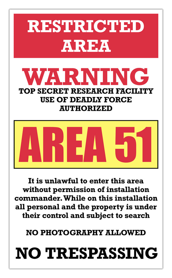 area 51 warning sign restricted area 13