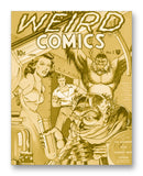 Weird Comics No1 11" x 14" Mono Tone Print (Choose Your Color)