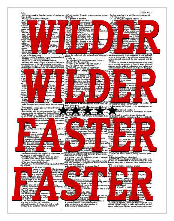 Wilder! Wilder! Faster! Faster! 8.5