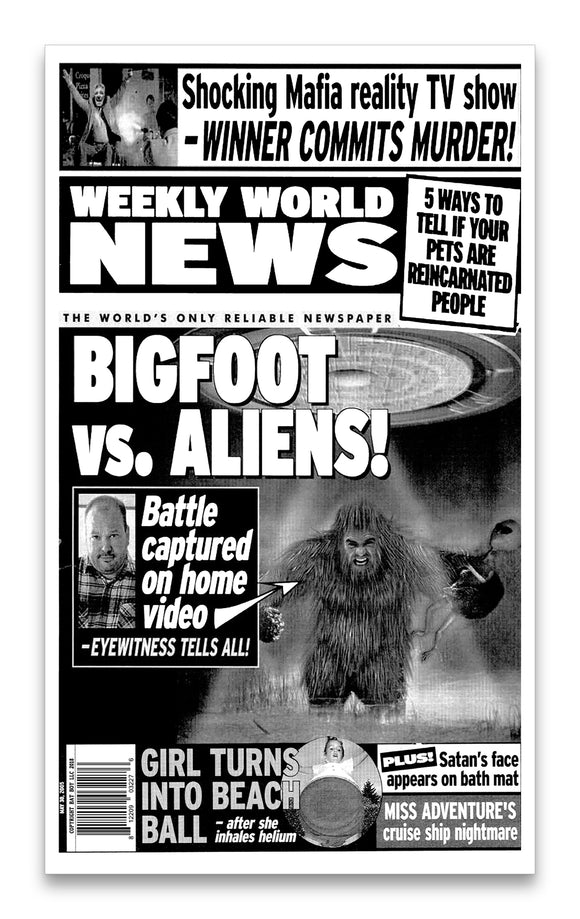 Weekly World News Bigfoot VS Aliens 13
