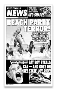 Weekly World News Beach Party Terror 13" x 22" Showprint Poster