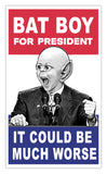 Weekly World News Bat Boy For President  13" x 22" Showprint Poster - It Could Be Worse
